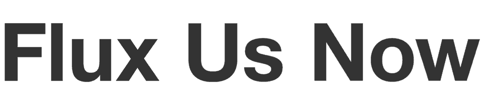 FluxUsNow